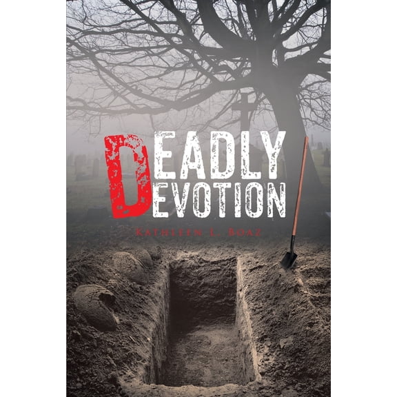 Deadly Devotion (Paperback)