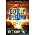 thumbnail image 1 of Pre-Owned Deadly Dilemma (Paperback) 1732599270 9781732599277, 1 of 1