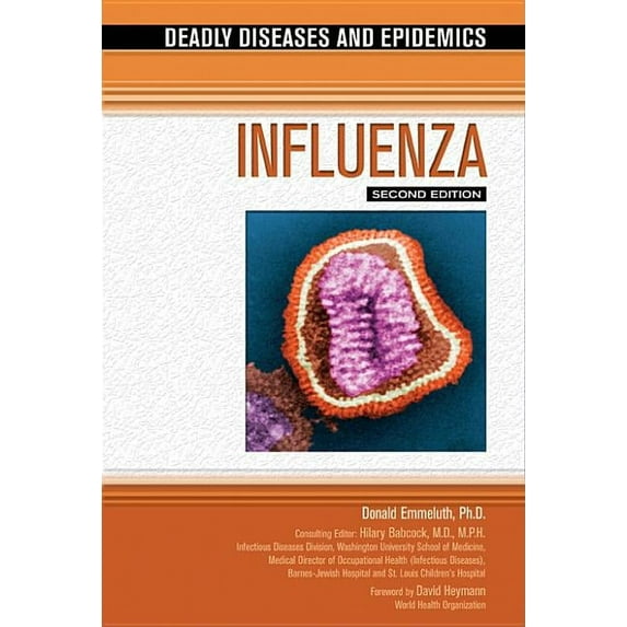 Deadly Diseases & Epidemics (Hardcover) Influenza, (Hardcover)