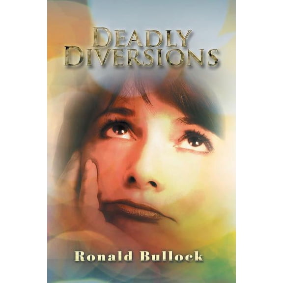 Deadly Diversions