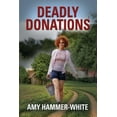 thumbnail image 1 of Deadly Donations (Paperback), 1 of 1