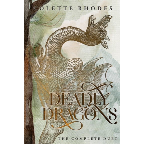 Deadly Dragons Duet: Deadly Dragons: The Complete Duet (Paperback)