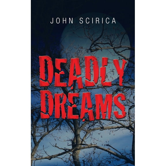 Deadly Dreams