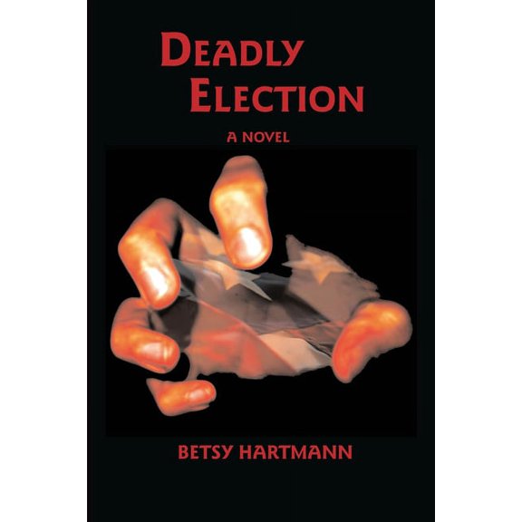 Deadly Election Paperback