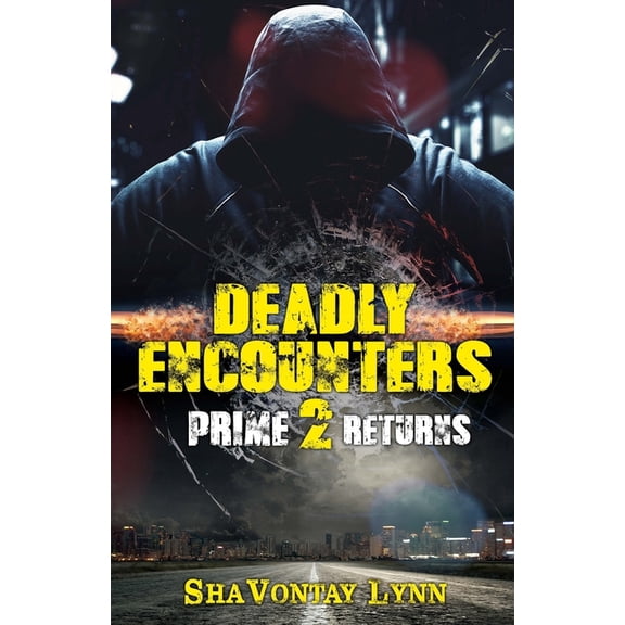 Deadly Encounters 2: Prime Returns, (Paperback)