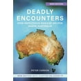 thumbnail image 1 of Deadly Encounters: How infectious disease helped shape Australia (Paperback), 1 of 1