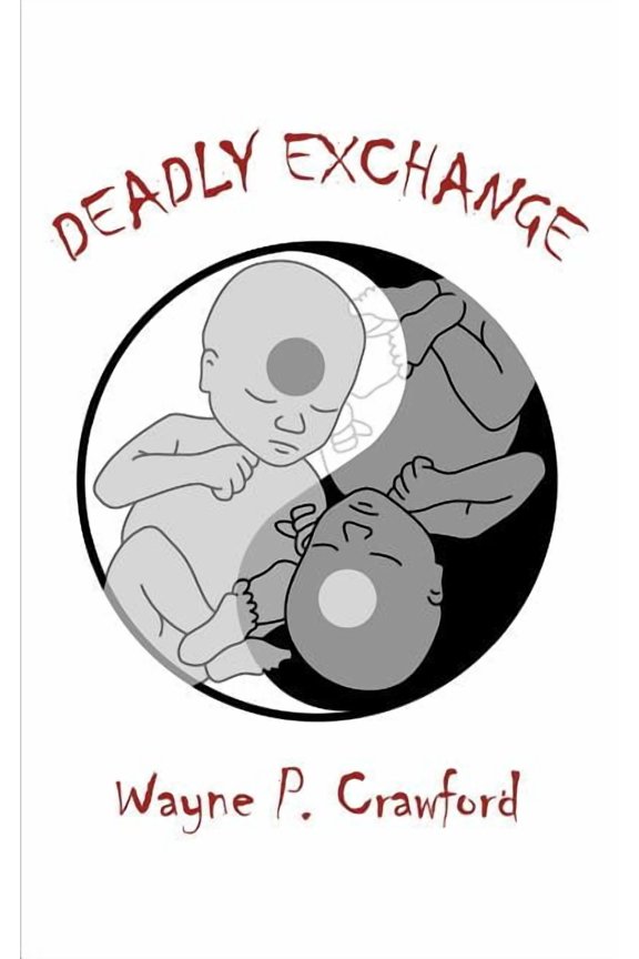 Deadly Exchange, (Paperback)