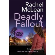 Deadly Fallout Large Print, Paperback