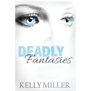 Deadly Fantasies A Detective Kate Springer Mystery Paperback