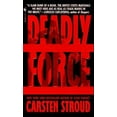 thumbnail image 1 of Pre-Owned Deadly Force (Paperback) 0553575449 9780553575446, 1 of 1