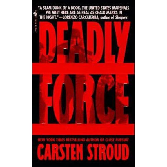 Pre-Owned Deadly Force (Paperback) 0553575449 9780553575446