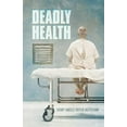 thumbnail image 1 of Deadly Health, 1 of 1