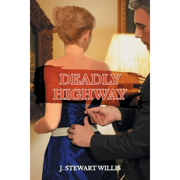 Deadly Highway, (Paperback)