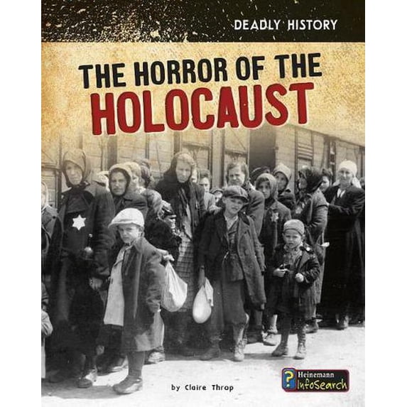 The Horror of the Holocaust