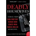 thumbnail image 1 of Deadly Housewives: Stories, (Paperback), 1 of 1