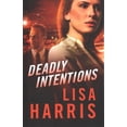 thumbnail image 1 of Deadly Intentions (Hardcover), 1 of 1