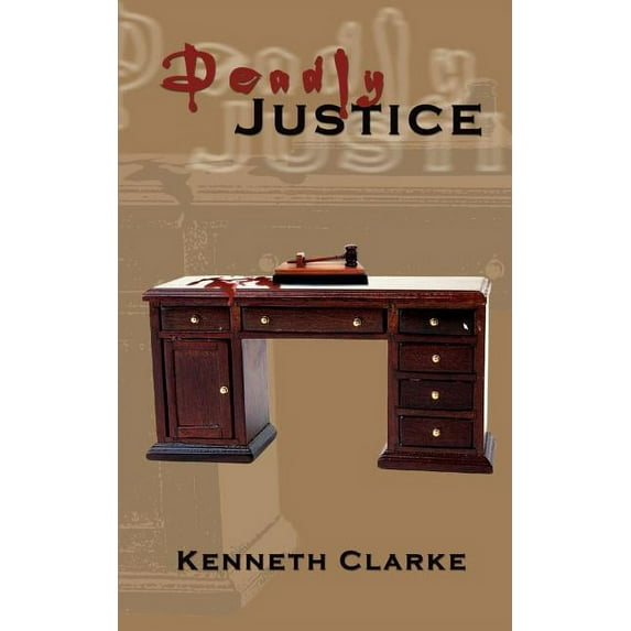 Deadly Justice, (Paperback)