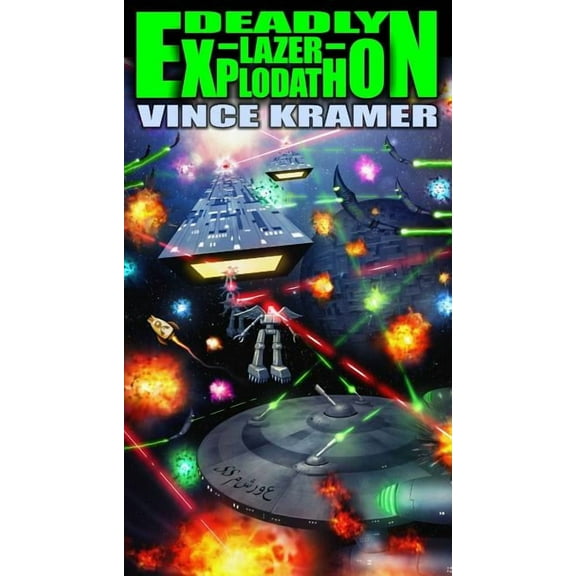 Deadly Lazer Explodathon, (Paperback)
