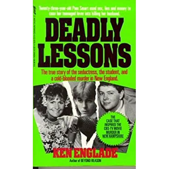 Pre-Owned Deadly Lessons (True Crime Library) (Paperback) 0312927614 9780312927615