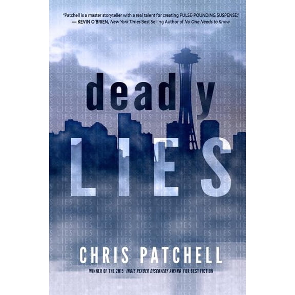 Deadly Lies (Paperback) by Chris Patchell
