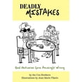 thumbnail image 1 of Deadly Mistakes: Real Obituaries Gone Amusingly Wrong (Hardcover), 1 of 1