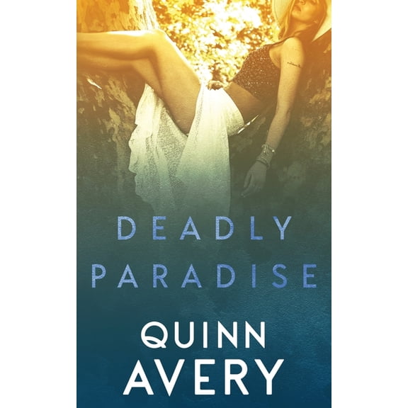 Deadly Paradise, (Paperback)