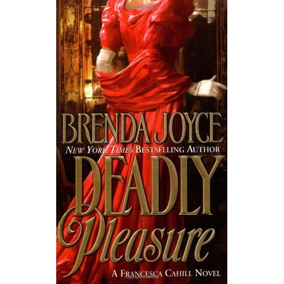 Pre-Owned Deadly Pleasure, Francesca Cahill Romance Novels by Brenda Joyce (Mass Market Paperback), English
