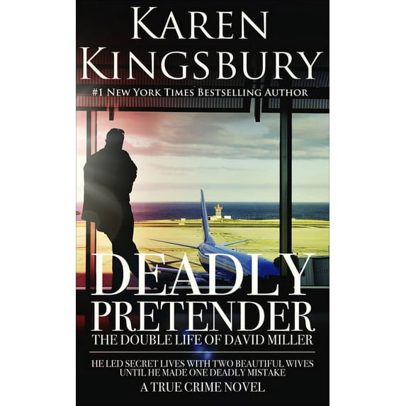Deadly Pretender: The Double Life of David Miller, (Paperback)