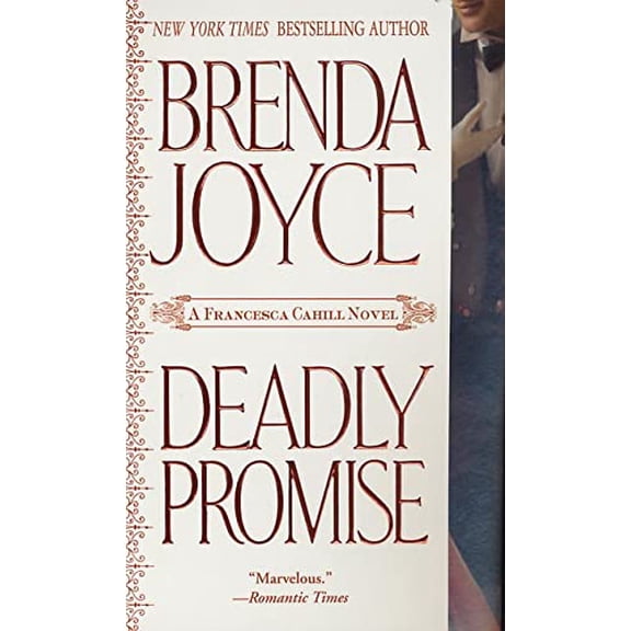Pre-Owned Deadly Promise (Francesca Cahill Romance Novels), 9780312989873, 0312989873, Paperback,