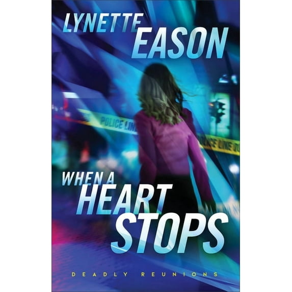 Deadly Reunions When a Heart Stops, (Paperback)