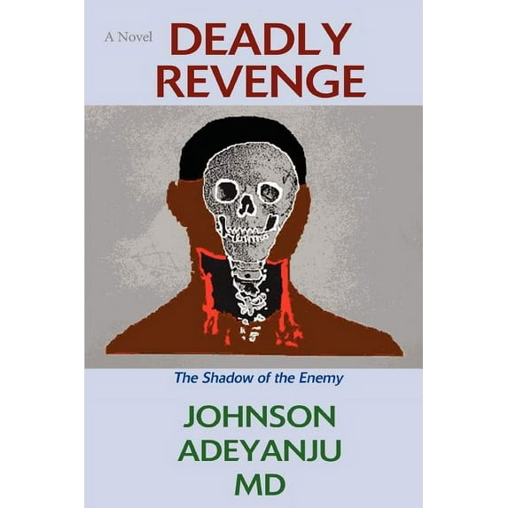 Deadly Revenge