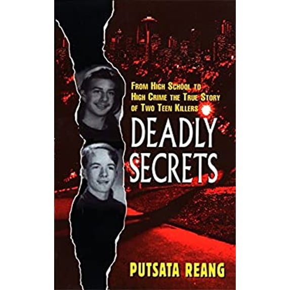 Pre-Owned Deadly Secrets: From High School to High Crime--the True Story of Two Teen Killers (Unknown) 038080087X 9780380800872