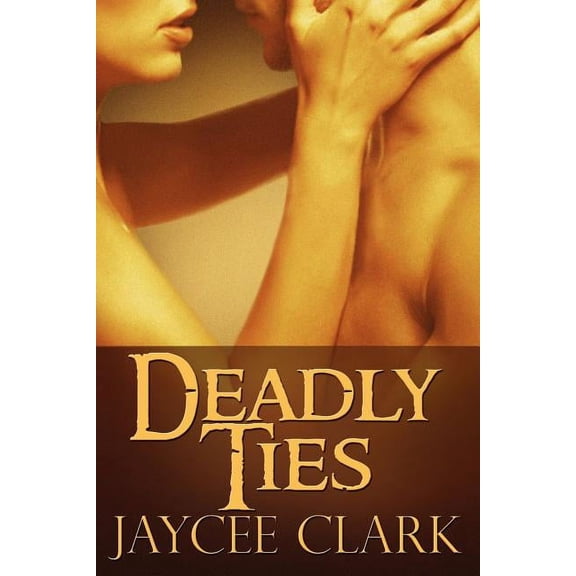 Deadly Ties