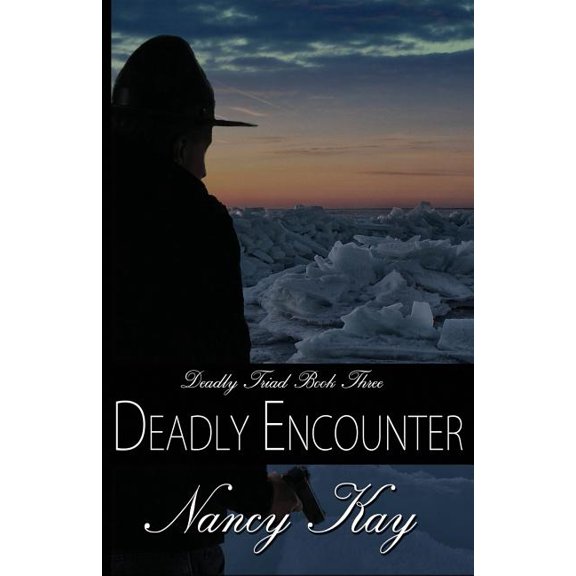 Deadly Triad: Deadly Encounter (Series #3) (Paperback)