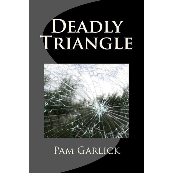 Deadly Triangle
