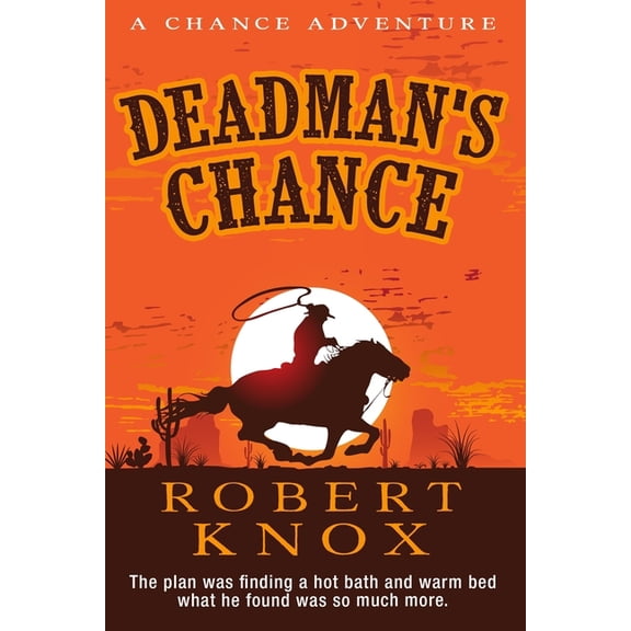 Deadman's Chance: A Chance Adventure, (Paperback)