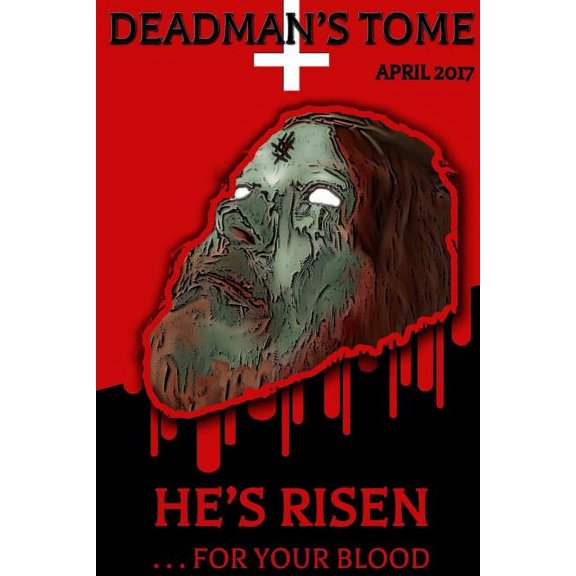 Deadman's Tome He's Risen, (Paperback)
