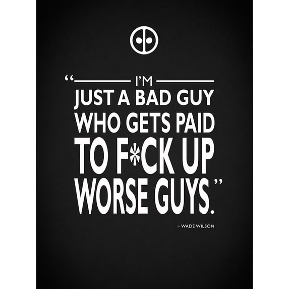 Deadpool Just A Bad Guy Poster Print by Mark Rogan RGN114774