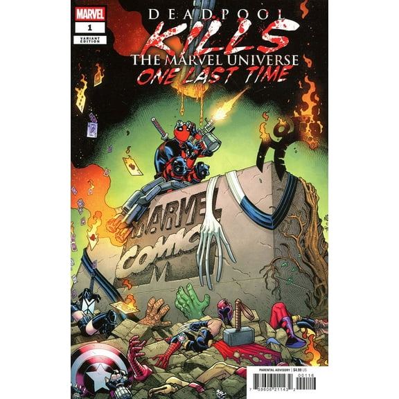 Deadpool Kills The Marvel Universe One Last Time #1E VF ; Marvel Comic Book