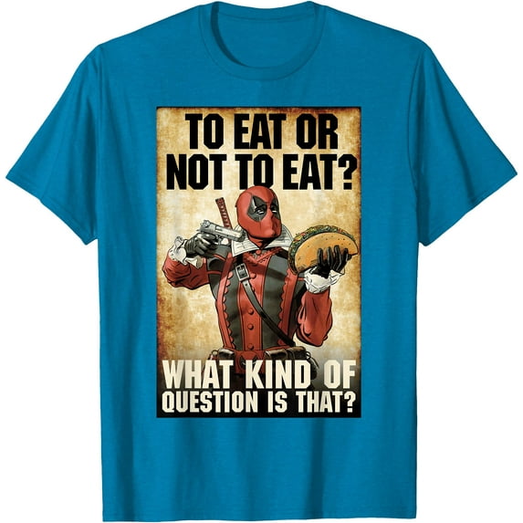 Deadpool To Eat Or Not To Eat Graphic DTG Print Unisex T-Shirt,Sapphire Color,Size 5XL