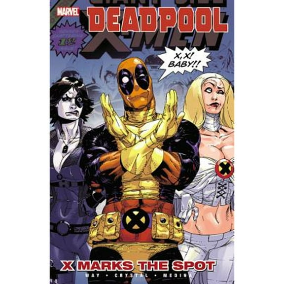Pre-Owned Deadpool - Volume 3: X Marks the Spot (Paperback) 0785140409 9780785140405