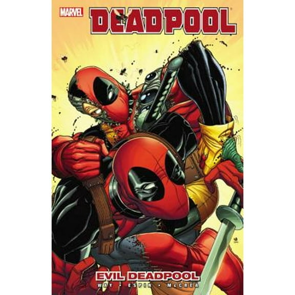 Pre-Owned Deadpool - Volume 10: Evil Deadpool (Paperback) 0785160116 9780785160113