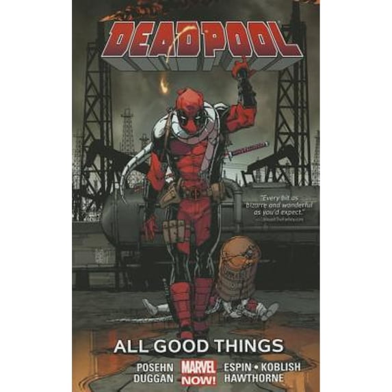 Pre-Owned Deadpool, Volume 8: All Good Things (Paperback) 0785192441 9780785192442