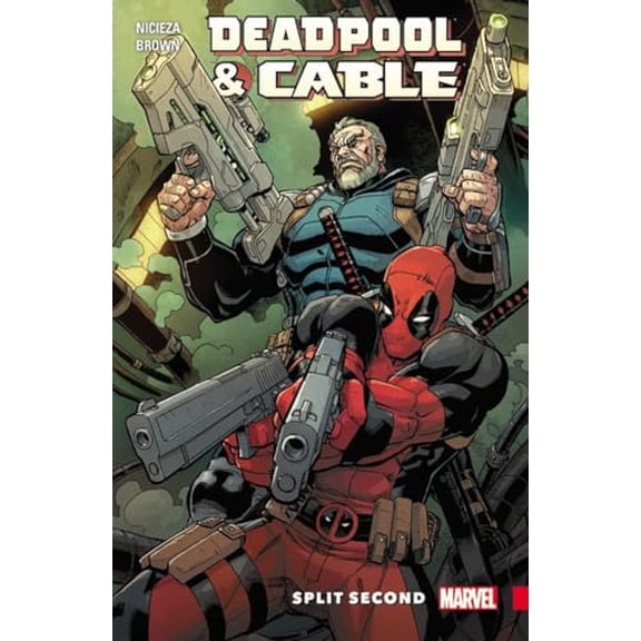 Pre-Owned Deadpool & Cable: Split Second (Paperback) 0785195149 9780785195146