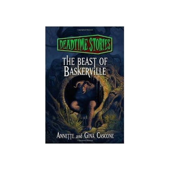 Pre-Owned Deadtime Stories: The Beast of Baskerville [Paperback] By Annette Cascone, Gina Cascone [Copywrite 2012] Paperback - Unabridged, 2014 Paperback