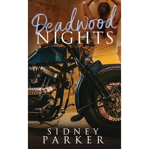 Deadwood: Deadwood Nights (Paperback)