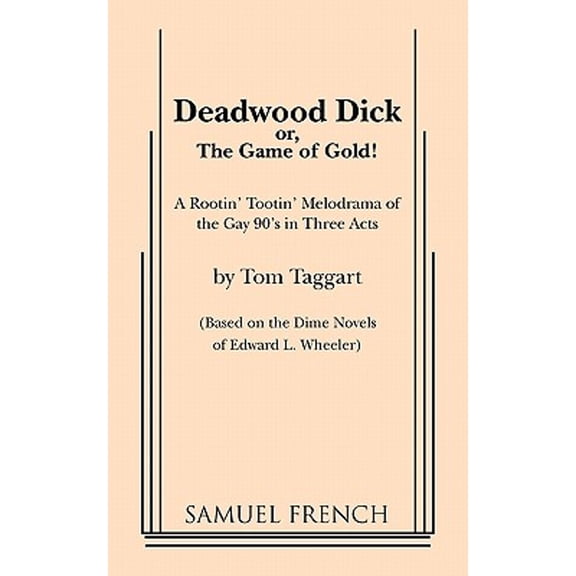 Pre-Owned Deadwood Dick (Paperback) 0573607818 9780573607813