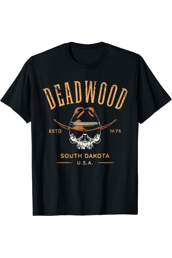 Deadwood South Dakota Usa Skull Distressed Style Design T-Shirt