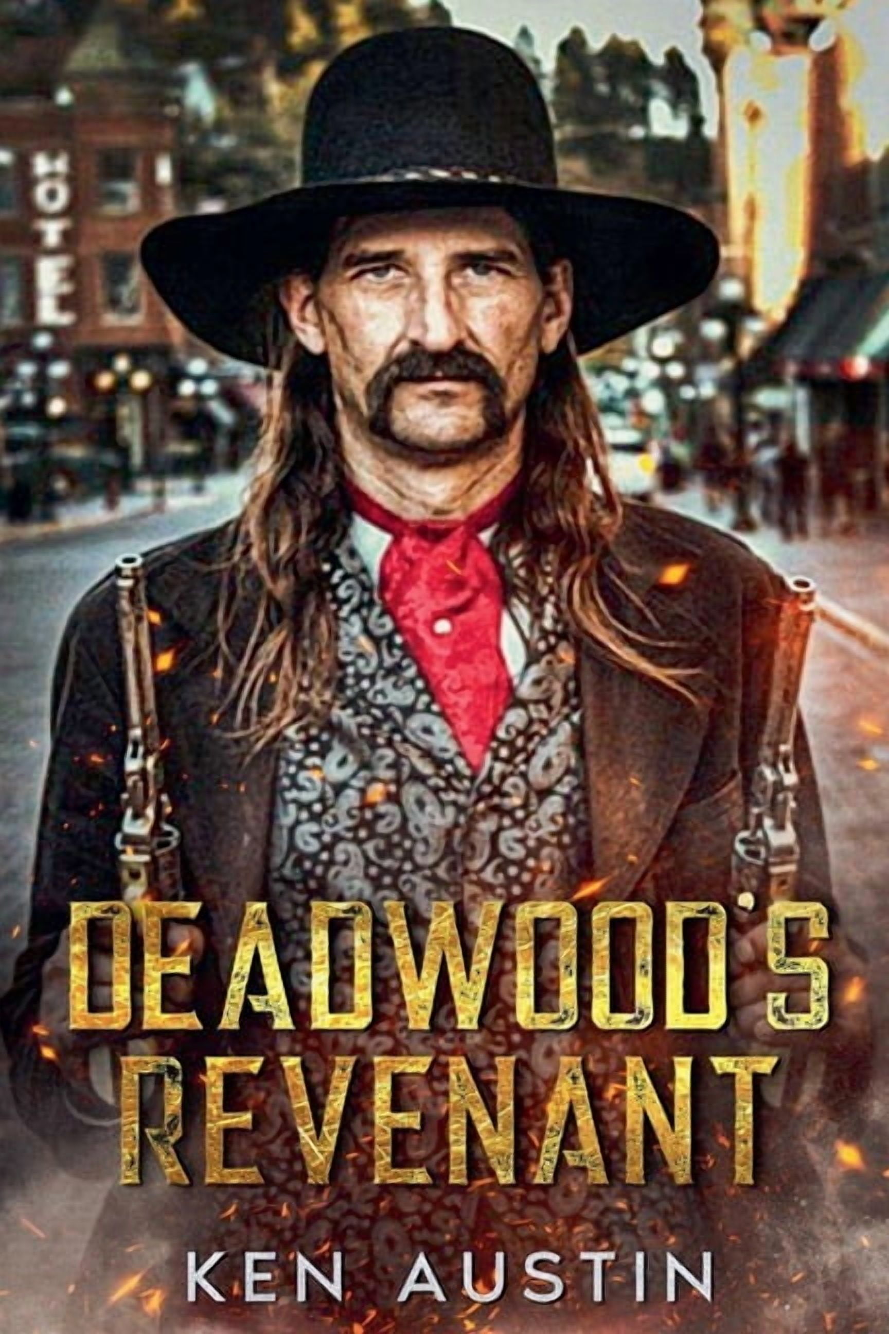 Deadwood's Revenant, (Paperback)