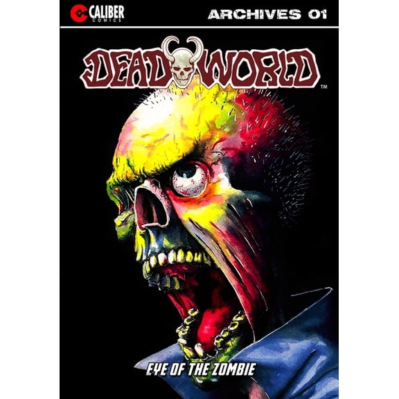 Deadworld Archives Deadworld Archives - Book One, Book 1, (Paperback)